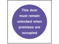 This Door Must Remain Unlocked